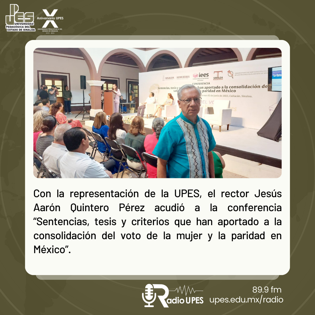 EL RECTOR DE LA UPES, JESÚS AARÓN QUINTERO PÉREZ, PARTICIPA EN LAS ACTIVIDADES DE “LA RUTA DEL SUFRAGIO”